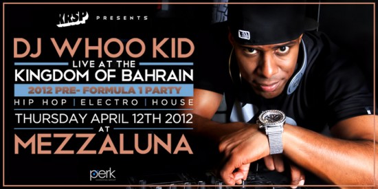 DJ Whoo Kid Invades The Kingdom of Bahrain This Thursday with KRSP