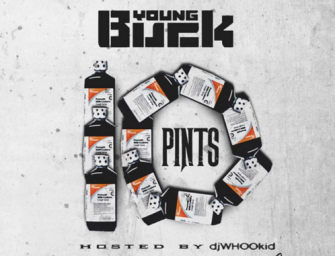Young Buck & DJ Whoo Kid Release “10 Pints” Mixtape
