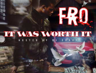 Fro – Ball Forever (Music Video)