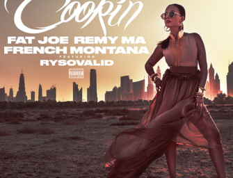 Fat Joe, Remy Ma, French Montana Ft. Ry So Valid – Cookin’